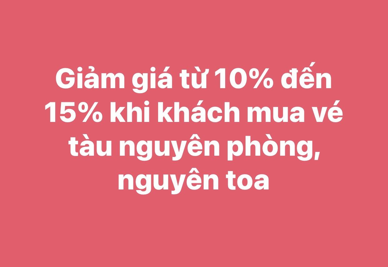 Khách mua vé tàu nguyên phòng, nguyên toa được giảm giá từ 10-15%