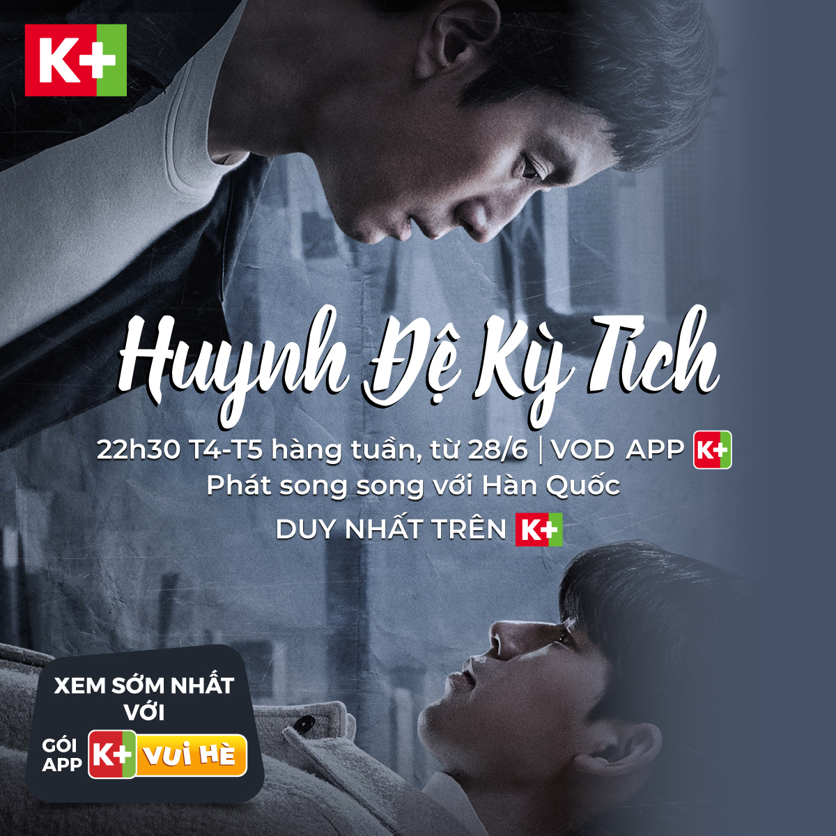 Truyền hình K+ phim tháng 7