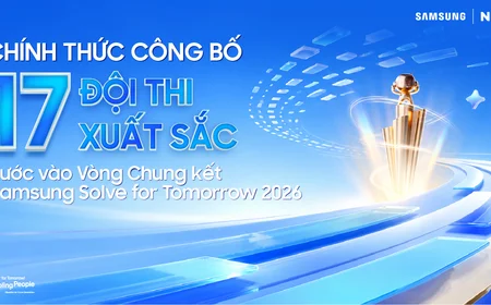 Lộ diện 17 đội thi xuất sắc nhất bước vào vòng chung kết Samsung Solve for Tomorrow 2026