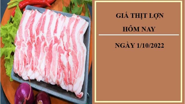 Giá thịt lợn hôm nay 1/10/2022: Liên tiếp giữ ổn định