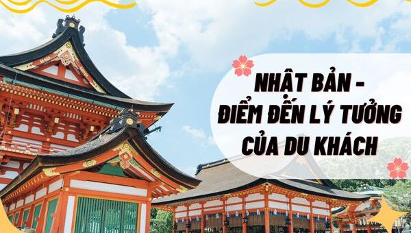 Vì sao Nhật Bản đang là điểm đến lý tưởng cho du khách nước ngoài?