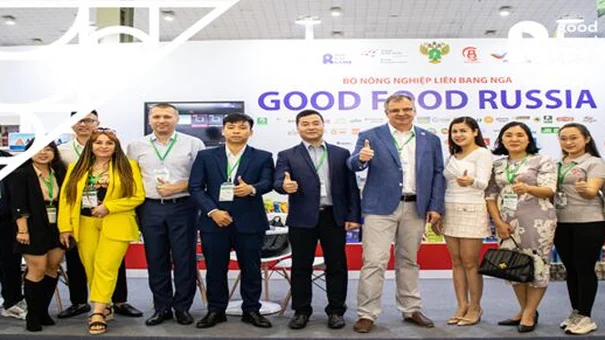 Good Food Russia - cầu nối doanh nghiệp Nga - Việt mang sản phẩm 