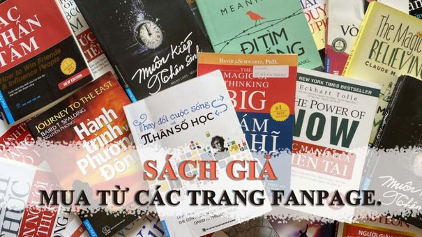Tràn lan fanpage công khai rao bán sách giả trên không gian mạng
