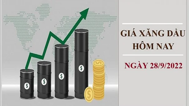 Giá xăng dầu hôm nay 28/9/2022: Tăng mạnh trở lại