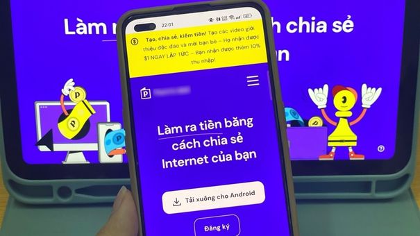 'Vỡ mộng' kiếm tiền qua app chia sẻ dung lượng Internet