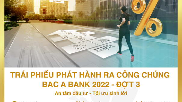 BAC A BANK CHÍNH THỨC PHÁT HÀNH HƠN 3.000 TỶ ĐỒNG TRÁI PHIẾU RA CÔNG CHÚNG