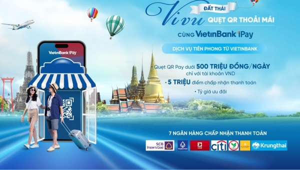 VietinBank triển khai dịch vụ thanh toán xuyên biên giới bằng mã QR Pay