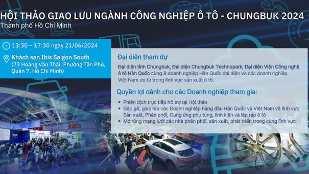 Sắp diễn ra Ngày hội Giao lưu ngành Công nghiệp ô tô Chungbuk 2024