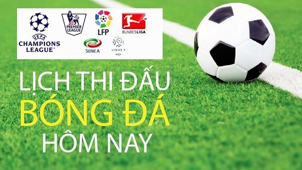 Lịch thi đấu bóng đá mới nhất hôm nay 10/1 và rạng sáng ngày 11/1