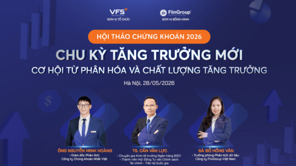 Hội thảo thị trường chứng khoán 2026 chu kỳ tăng trưởng mới - Cơ hội phân hóa & Chất lượng tăng trưởng
