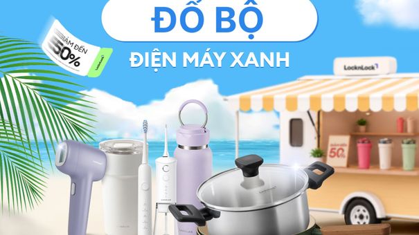 Đến Điện Máy Xanh săn bộ sưu tập LocknLock hè giảm đến 50%++
