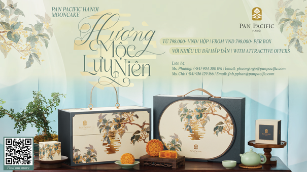Ký ức mùa trăng trong bộ sưu tập bánh Trung thu mới của Pan Pacific Hà Nội